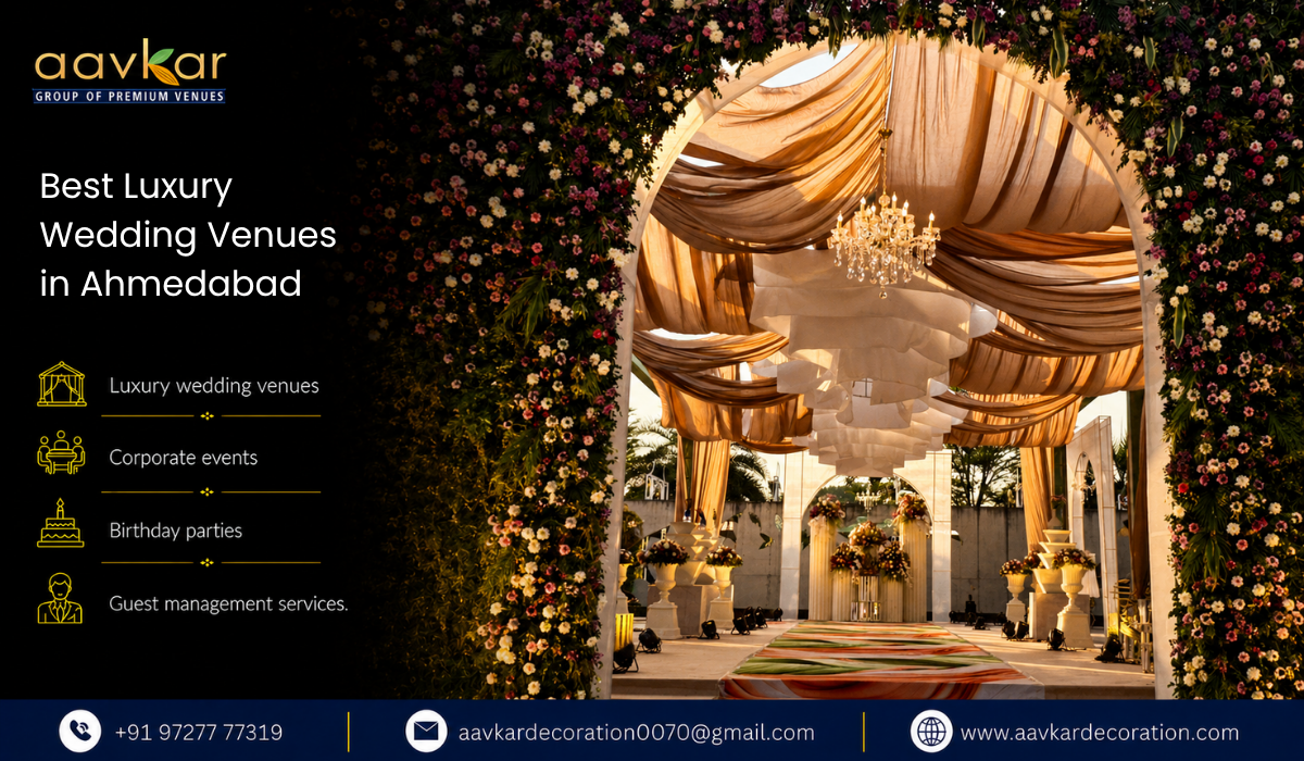 Best Luxury Wedding Venues in Ahmedabad