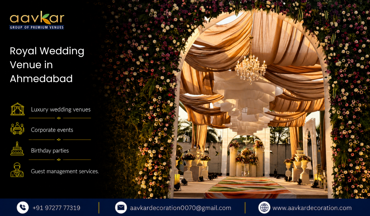 Royal Wedding Venue in Ahmedabad